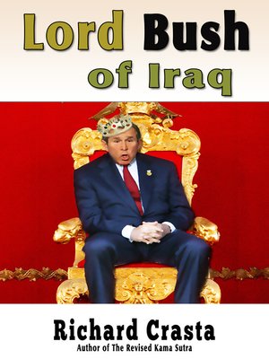 cover image of Lord Bush of Iraq